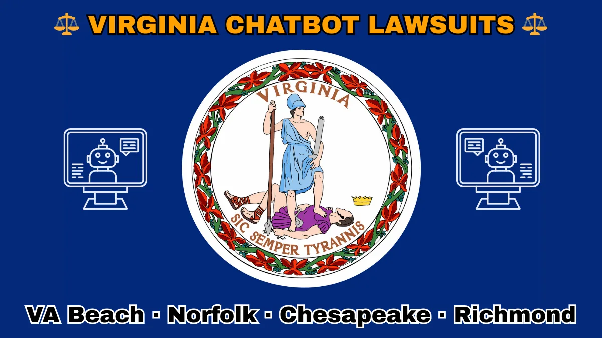 VIRGINIA CHATBOT LAWSUITS: VA Beach, Norfolk, Chesapeake, and Richmond text on VA state flag adorned with an AI chat program depicted near Virtus defeating Tyranny with a spear and sword.